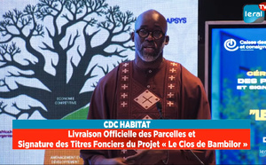Direct sur LERAL TV : Livraison officielle des parcelles viabilisées et signature des titres fonciers du projet « Le Clos de Bambilor », sous la présidence de M. Fadilou Keïta, DG de la CDC