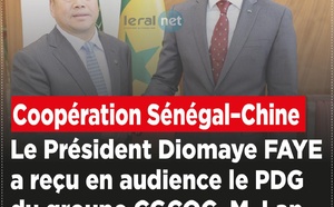 Coopération Sénégal–Chine : Le Président Faye reçoit le PDG du groupe CGCOC