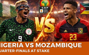 CAN 2025 : Le Nigéria bat le Mozambique 4 buts à 0 et file en quarts de finale