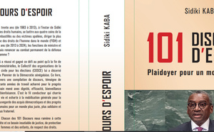 Publication du livre de Sidiki Kaba / 101 Discours d’espoir : Plaidoyer pour un monde meilleur 