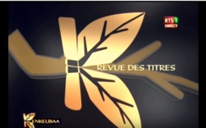 Revue de presse Kenkelibaa RTS1 du Jeudi 26 mai 2016