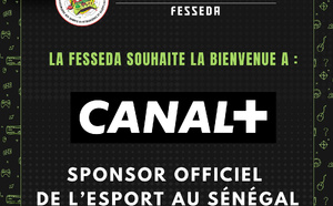 Esport : CANAL+ Sénégal et la FESSEDA scellent un partenariat historique