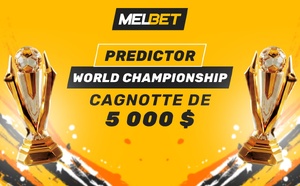 5 000 $ pour les meilleurs pronostiqueurs : MELBET lance un concours pour le Tournoi Planétaire