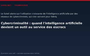 Cybercriminalité : quand l'intelligence artificielle devient un outil au service des escrocs