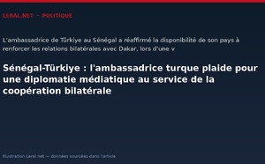 Sénégal-Türkiye : l'ambassadrice turque plaide pour une diplomatie médiatique au service de la coopération bilatérale