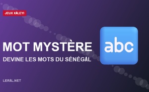 Le mot mystère : devine les mots du Sénégal