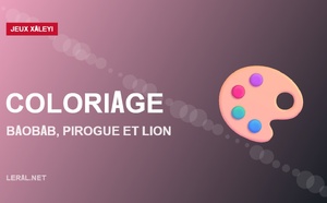 Coloriage : le baobab, la pirogue et le lion