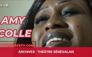 Théâtre sénégalais : « Amy Collé », volume 2