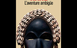 Note de lecture : « L’Aventure ambiguë » de Cheikh Hamidou Kane