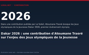 Dakar 2026 : une contribution d'Atoumane Traoré sur l'enjeu des Jeux olympiques de la jeunesse