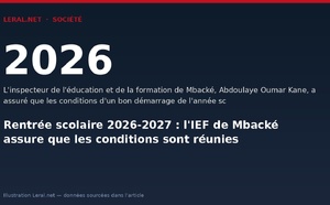 Rentrée scolaire 2026-2027 : l'IEF de Mbacké assure que les conditions sont réunies
