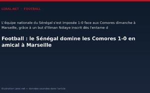 Football : le Sénégal domine les Comores 1-0 en amical à Marseille