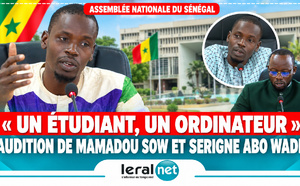 🛑"Un étudiant, un ordinateur" Audition M. Mamadou Sow et M. Serigne Abo Wade