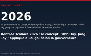 Rentrée scolaire 2026 : le concept ‘’Ubbi Tay, Jang Tay’’ appliqué à Louga, selon la gouverneure