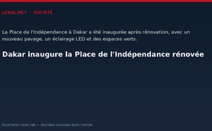 Dakar inaugure la Place de l'Indépendance rénovée