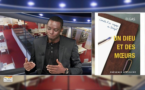 Dans "Un Dieu et des moeurs", Elgas nous parle d'un Sénégal aux moeurs souffreteuses