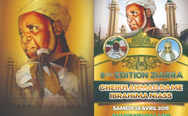 Appel : Ziarra annuelle Cheikh Ahmad Dame Niasse, le samedi 28 avril 2018 à Taïba Mbityenne 