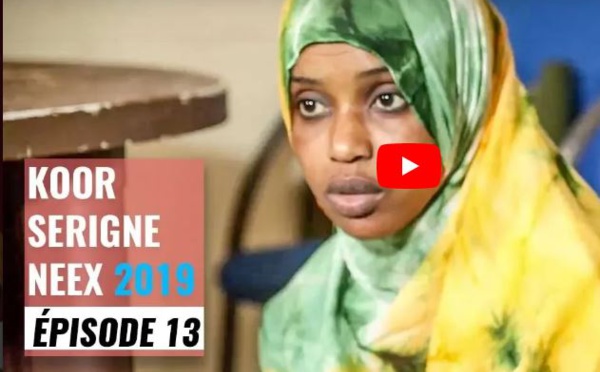 Koor Serigne Neex - Épisode 13