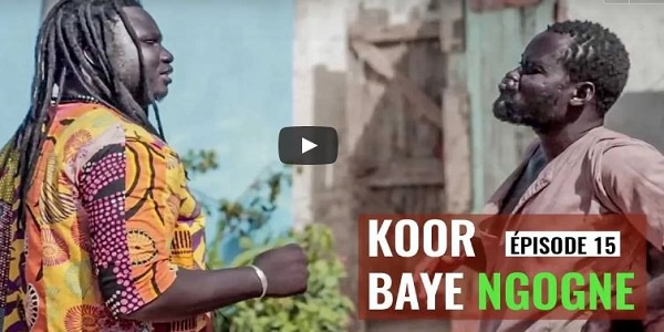 Koorou Baye NGOGNE - EPISODE 15