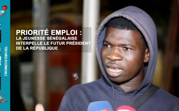 Priorité emploi: La jeunesse sénégalaise interpelle le futur président de la République