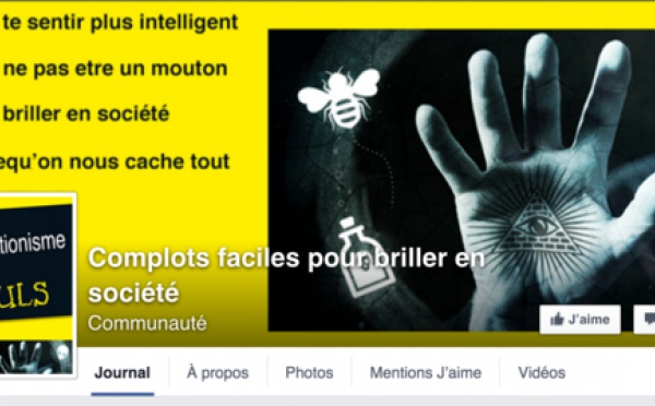 Cette page Facebook partage des théories du complot pour briller en société