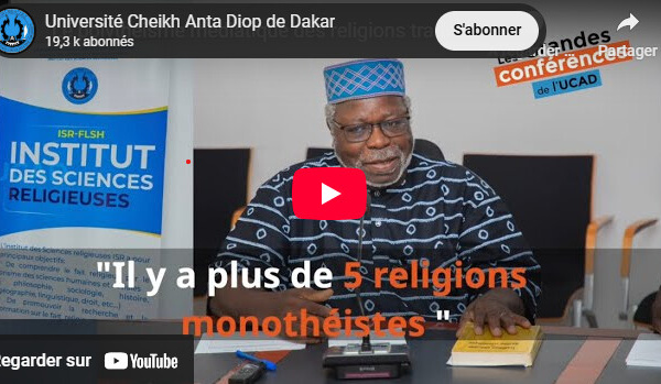 UCAD : Le polythéisme médiatique des religions traditionnelles africaines, au cœur d’un débat animé par Dr. Augustin Ahoga