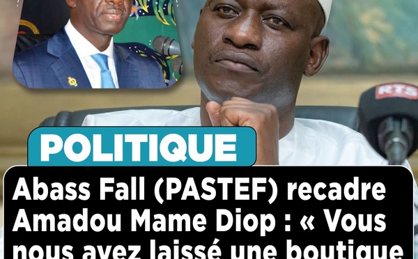 Abass Fall Pastef réplique sèchement à Amadou Mame Diop