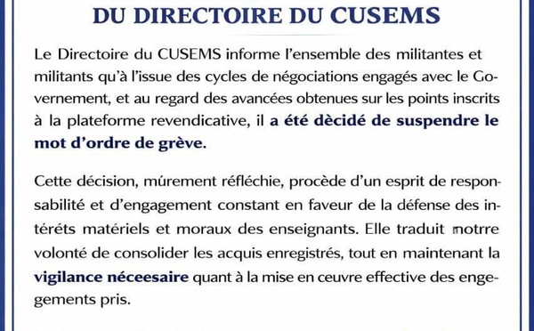 CUSEMS suspend son mot d’ordre de grève