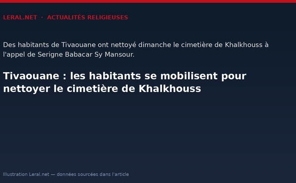 Tivaouane : les habitants se mobilisent pour nettoyer le cimetière de Khalkhouss