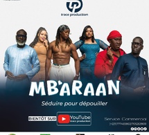 MB'ARAAN, la nouvelle série événement de Trace Production !