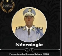 La Douane sénégalaise perd une grande figure : Hommage à l’inspecteur des Douanes Babacar Ndao, la République dans l’âme 