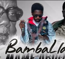 BAMBALAAH - Mame Abdou (Son Officiel)