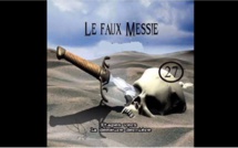 Dajjal, le Faux messie ou l'Antéchrist