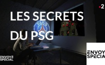 Documentaire - Envoyé spécial: Les secrets du PSG - 8 novembre 2018 (France 2)