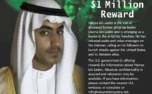 Al-Qaida-Hamza Ben Laden “wanted”: Washington offre un million de dollars