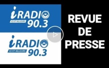 Revue de presse (Français) iradio du mercredi 17 avril 2019 par Ousmane Guèye