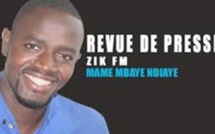 Revue de presse Zik fm du 03 Mai 2019 par Mame Mbaye NDIAYE