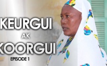 Keur gui ak koor gui - Ramadan 2019 - Episode 1