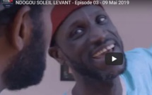 NDOGOU SOLEIL LEVANT 2019 - Episode 03