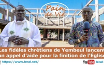 VIDEO - Les fidèles chrétiens de Yembeul lancent un appel d'aide pour la finition de l'église