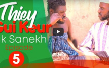 Thiey Gui Keur - Episode 05 avec Sanekh, Niankou et Manoumbé