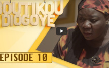 Boutikou Diogoye - Episode 10