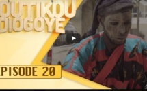 Boutikou Diogoye - Episode 20