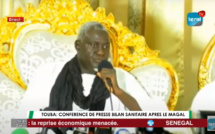 EN DIRECT A TOUBA: CONFERENCE DE PRESSE, BILAN SANITAIRE APRES LE MAGAL