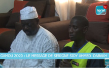 GAMOU 2020 - Le message de Serigne Sidy Ahmed DABAKH