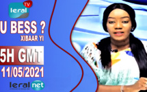 LOU BESS CI XIBAAR YI 15H GMT - CE 11 / 05 / 2021 – PR : THIALLA LOUM - #LERALTV
