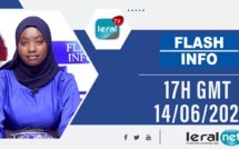 FLASH -INFOS - 17 H GMT - CE 14 / 06/ 2021 - PR: SOKHNA ASTOU DIOUF