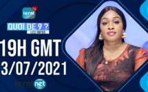 QUOI DE 9 ? LES INFOS 19H GMT - CE 13 / 07 /2021 - PR: FATIMA COULIBALY- #LERALTV