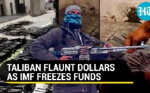 Comment près de 10 milliards de dollars ont échappé aux talibans