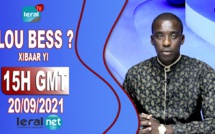 LOU BESS CI XIBAAR YI​​​​​​​​​​ 15H GMT - CE  20 / 09 / 2021 – PR : MOUSTAPHA THIOUNE - #LERALTV